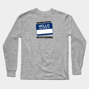 Hello. My name is... (blue badge & black text) Long Sleeve T-Shirt